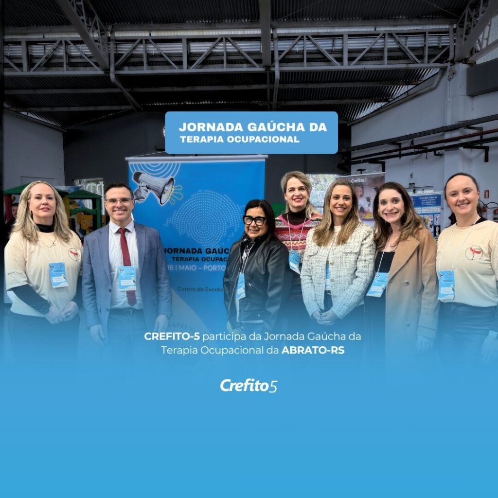 CREFITO-5 participa da a Jornada Gaúcha da Terapia Ocupacional da ABRATO-RS