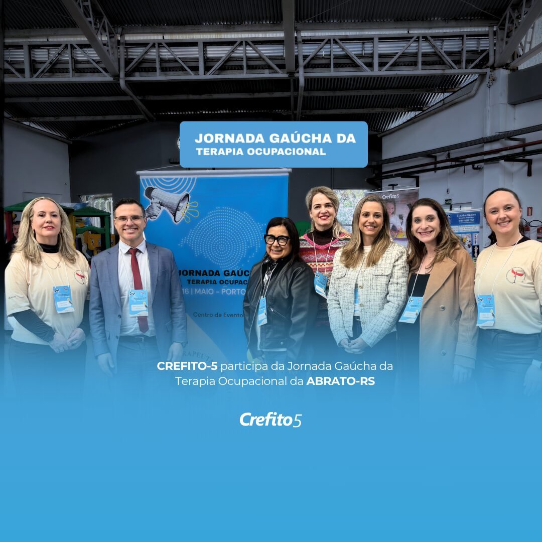 CREFITO-5 participa da a Jornada Gaúcha da Terapia Ocupacional da ABRATO-RS