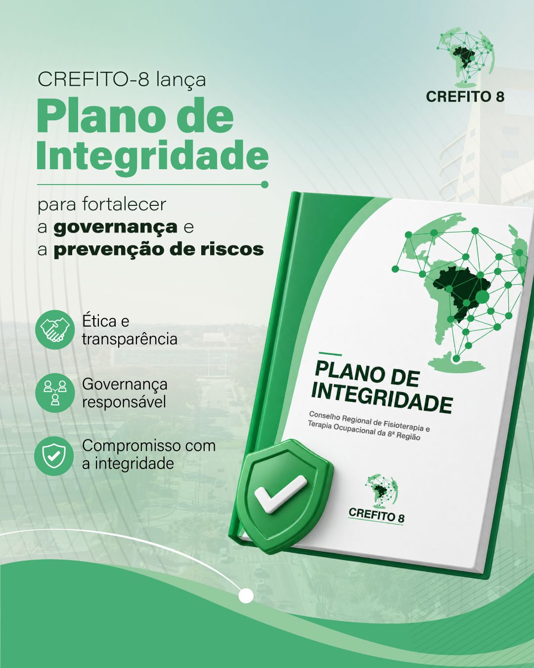 CREFITO-8 lança Plano de Integridade para fortalecer a governança e a prevenção de riscos
