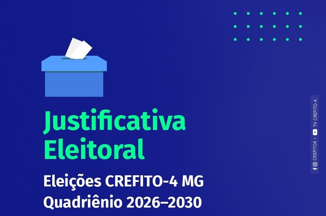 A pedido do Crefito-4 MG, COFFITO prorroga o prazo para apresentação da justificativa eleitoral